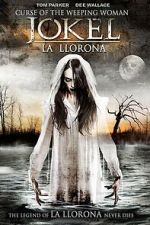 Watch Curse of the Weeping Woman: J-ok\'el 9movies