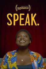 Watch Speak. 9movies