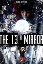 Watch The 13th Mirror 9movies