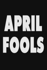 Watch April Fools 9movies