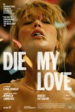 Watch Die My Love 9movies