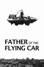 Watch Father of the Flying Car 9movies