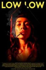 Watch Low Low 9movies