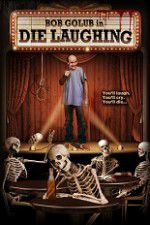 Watch Die Laughing 9movies