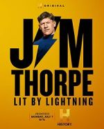 Watch Jim Thorpe: Lit by Lightning 9movies