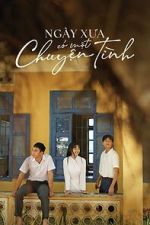 Watch Once Upon A Love Story 9movies