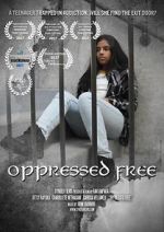Watch Oppressed Free 9movies