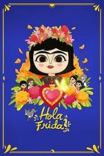 Watch Hola Frida! 9movies