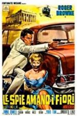 Watch The Spy Who Loved Flowers 9movies