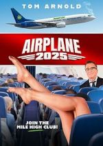 Watch Airplane 2025 9movies