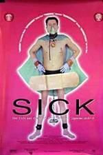 Watch Sick: The Life & Death of Bob Flanagan, Supermasochist 9movies