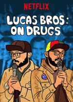 Watch Lucas Brothers: On Drugs (TV Special 2017) 9movies