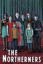 Watch The Northerners 9movies