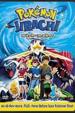 Watch Pokemon: Jirachi - Wish Maker 9movies