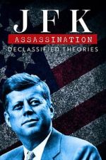Watch JFK Assassination: Declassified Theories 9movies