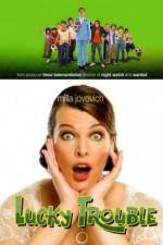Watch Lucky Trouble 9movies