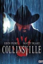Watch Collinsville 9movies