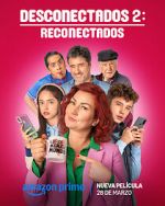Watch Desconectados 2: Reconectados 9movies