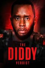 Watch The Diddy Verdict 9movies