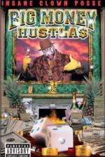 Watch Big Money Hustlas 9movies