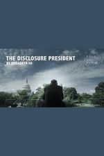 Watch The Disclosure President 9movies