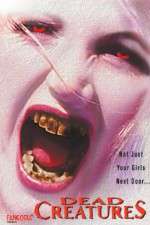 Watch Dead Creatures 9movies