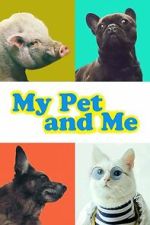 Watch My Pet and Me 9movies