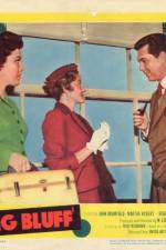 Watch The Big Bluff 9movies