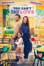 Watch You Can\'t Teach Love 9movies