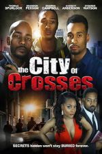 Watch The City of Crosses 9movies