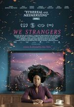 Watch We Strangers 9movies