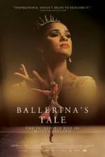 Watch A Ballerina's Tale 9movies