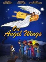 Watch On Angel Wings (TV Short 2014) 9movies