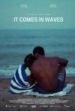 Watch It Comes in Waves 9movies