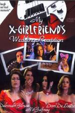 Watch My X-Girlfriend's Wedding Reception 9movies