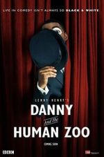 Watch Danny & the Human Zoo 9movies