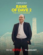 Watch Bank of Dave 2 : The Loan Ranger 9movies