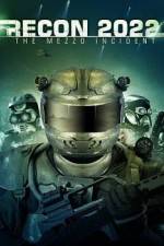 Watch Recon 2022: The Mezzo Incident 9movies