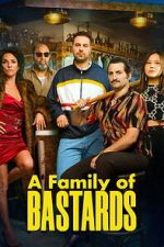 Watch A Family of Bastards 9movies