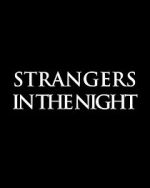 Watch Strangers in the Night 9movies