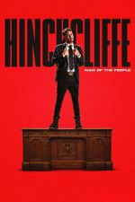 Watch Tony Hinchcliffe: Man of the People 9movies