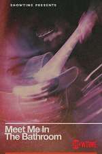 Watch Meet Me in the Bathroom 9movies