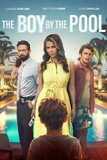 Watch The Boy by the Pool 9movies