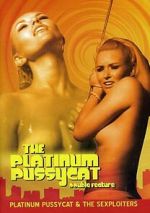 Watch Platinum Pussycat 9movies