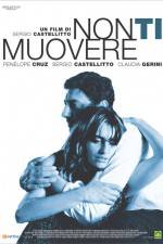 Watch Non ti muovere 9movies
