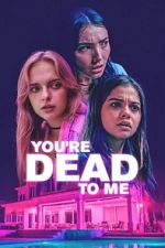 Watch You\'re Dead to Me 9movies