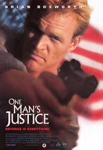 Watch One Man\'s Justice 9movies