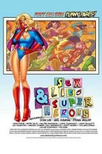 Watch Sex, Lies & Superheroes 9movies