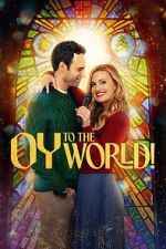 Watch Oy to the World! 9movies