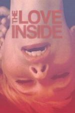 Watch The Love Inside 9movies